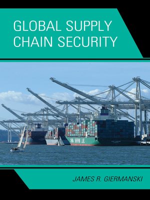cover image of Global Supply Chain Security